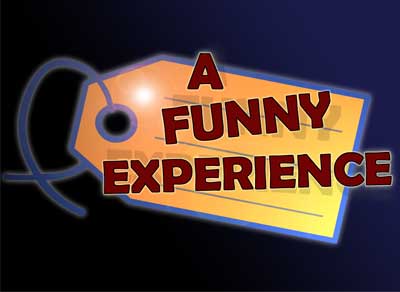A Funny Experience